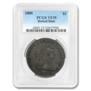 1800 Draped Bust Dollar VF-35 PCGS (Dotted Date) 1800 Draped Bust Dollar VF-35 PCGS (Dotted Date)